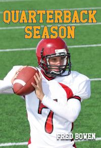 Book Cover for Quarterback Season by Fred Bowen