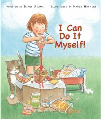 Book Cover for I Can Do It Myself! by Diane Adams