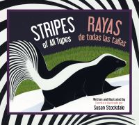 Book Cover for Stripes of All Types / Rayas De Todas Las Tallas by Susan Stockdale