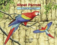 Book Cover for About Parrots by Cathryn P Sill