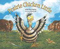 Book Cover for Prairie Chicken Little by Jackie Mims Hopkins