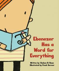 Book Cover for Ebenezer Has a Word for Everything by Chelsea Rowe