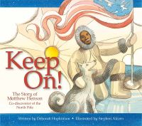 Book Cover for Keep On! by Deborah Hopkinson