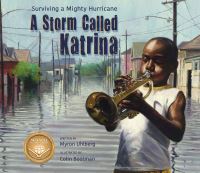 Book Cover for A Storm Called Katrina by Myron Uhlberg