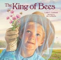 Book Cover for The King of Bees by Lester L Laminack