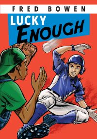 Book Cover for Lucky Enough by Fred Bowen