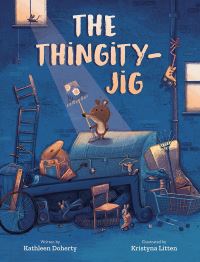 Book Cover for The Thingity-Jig by Kathleen Doherty