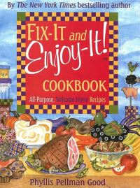 Book Cover for Fix-It and Enjoy-It! Cookbook by Phyllis Pellman Good
