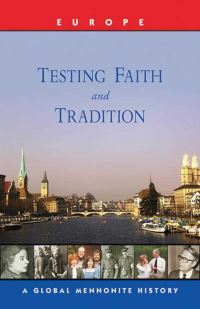 Book Cover for Testing Faith and Tradition by John Lapp