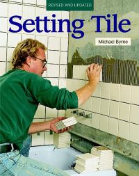 Book Cover for Setting Tile by Michael Byrne