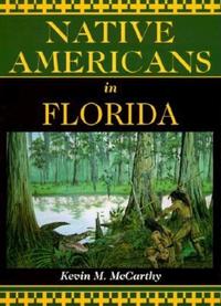 Book Cover for Native Americans in Florida by Kevin McCarthy, Kevin M McCarthy
