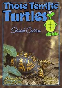 Book Cover for Those Terrific Turtles by Sarah Cussen, Steve Weaver, David M Dennis