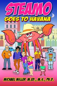 Book Cover for Steamo Goes to Havana by Michael Miller