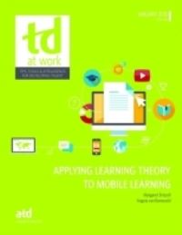 Book Cover for Applying Learning Theory to Mobile Learning by Margret Driscoll, Angela van Barneveld