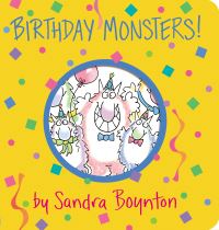 Book Cover for Birthday Monsters! by Sandra Boynton