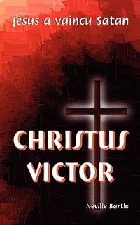 Book Cover for Christus Victor by Wesley J Eby