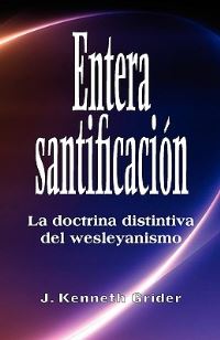 Book Cover for Entera Santificacion by Wesley J Eby