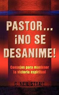 Book Cover for Pastor... No Se Desanime ! by Wesley J Eby