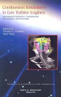 Book Cover for Combustion Instabilities in Gas Turbine Engines by Timothy C Lieuwen, Vigor Yang