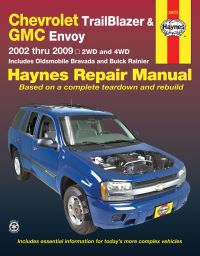 Book Cover for Chevrolet TrailBlazer, TrailBlazer EXT, GMC Envoy, GMC Envoy XL, Oldsmobile Bravada & Buick Rainier With 4.2L, 5.3L V8 or 6.0L V8 Engines (2002 -2009) Haynes Repair Manual (USA) by Haynes Publishing
