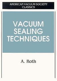 Book Cover for Vacuum Sealing Techniques by A Roth