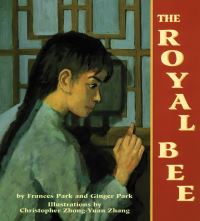 Book Cover for The Royal Bee by Frances Park, Ginger Park