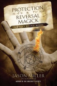 Book Cover for Protection & Reversal Magick by Jason Miller