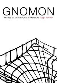 Book Cover for Gnomon by Hugh Kenner