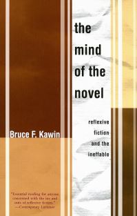 Book Cover for The Mind of the Novel by Bruce F Kawin
