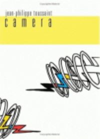 Book Cover for Camera by JeanPhilippe Toussaint