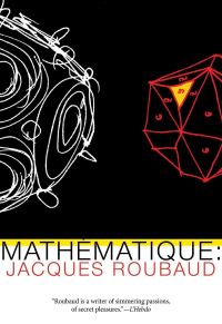 Book Cover for Mathematics by Jacques Roubaud, Ian Monk