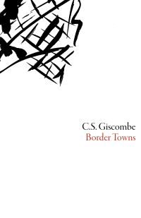 Book Cover for Border Towns by C S Giscombe
