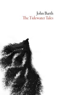 Book Cover for The Tidewater Tales by John Barth