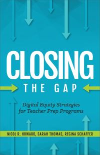 Book Cover for Closing the Gap by Nicol R Howard, Sarah Thomas, Regina Schaffer