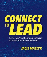 Book Cover for Connect to Lead by Jacie Maslyk