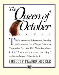 Book Cover for The Queen of October by Shelley Fraser Mickle