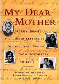 Book Cover for My Dear Mother by Karen Elizabeth Gordon, Holly Johnson