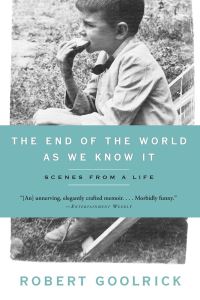 Book Cover for The End of the World as We Know It by Robert Goolrick