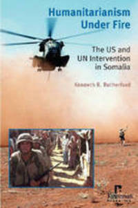 Book Cover for Humanitarianism Under Fire by Ken Rutherford