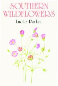 Book Cover for Southern Wildflowers by Lucille Parker
