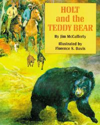 Book Cover for Holt and the Teddy Bear by Jim McCafferty