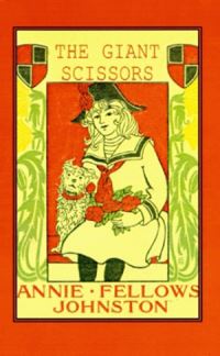 Book Cover for The Giant Scissors by Annie Johnston