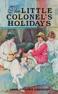 Book Cover for The Little Colonel's Holidays by Annie Johnston