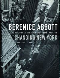 Book Cover for Berenice Abbott by Bonnie Yochelson, Berenice Abbott