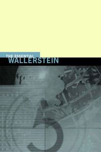 Book Cover for The Essential Wallerstein by Immanuel Maurice Wallerstein