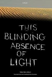 Book Cover for This Blinding Absence of Light by Tahar Ben Jelloun