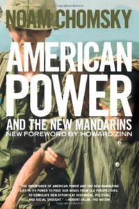 Book Cover for American Power and the New Mandarins by Noam Chomsky