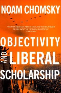 Book Cover for Objectivity and Liberal Scholarship by Noam Chomsky