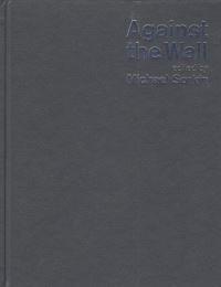 Book Cover for Against the Wall by Michael Sorkin