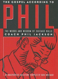 Book Cover for The Gospel According to Phil by Phil Jackson, David Whitaker